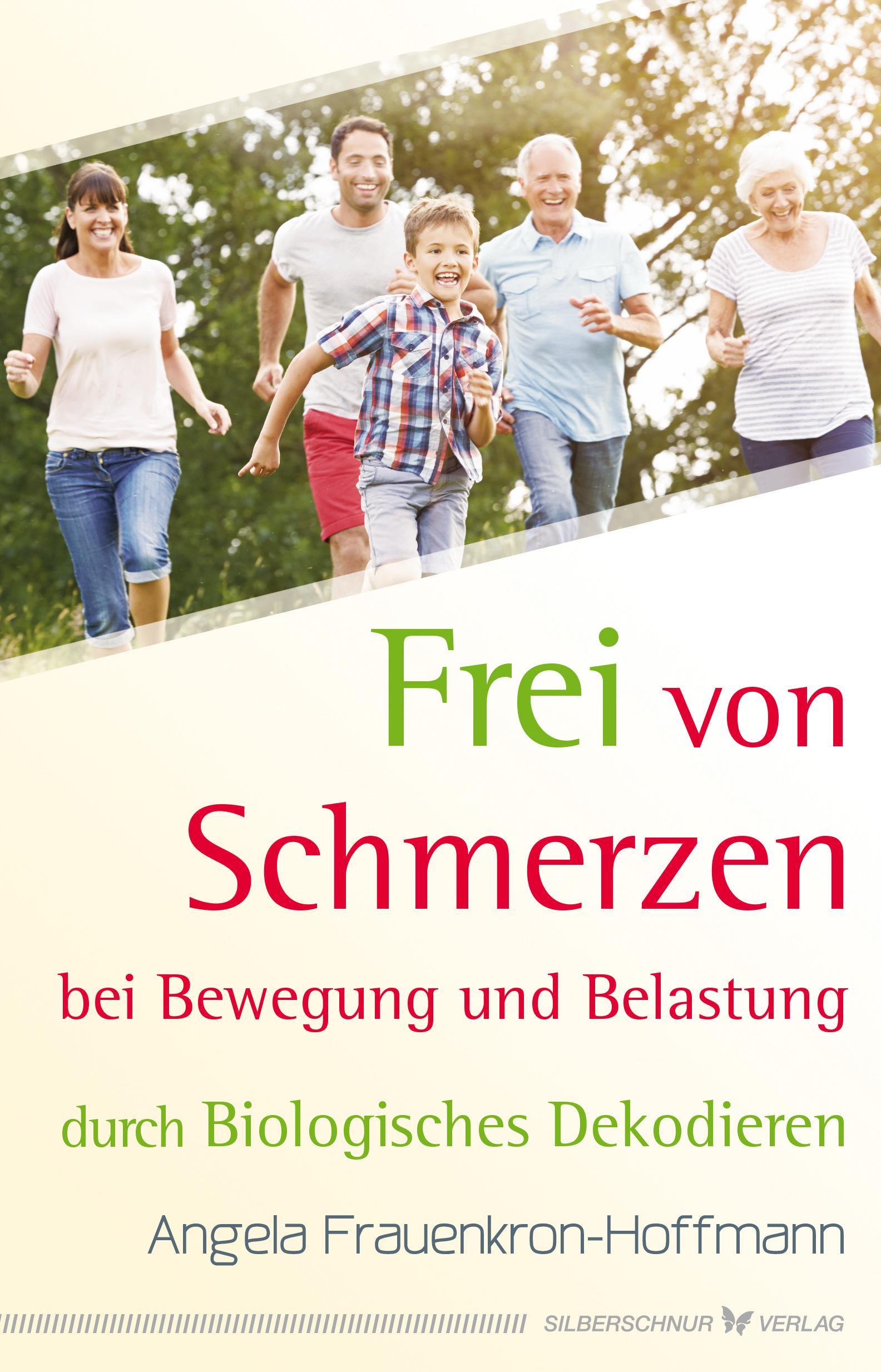 Vorderes Coverbild Frei von Schmerzen bei Bewegung und Belastung
