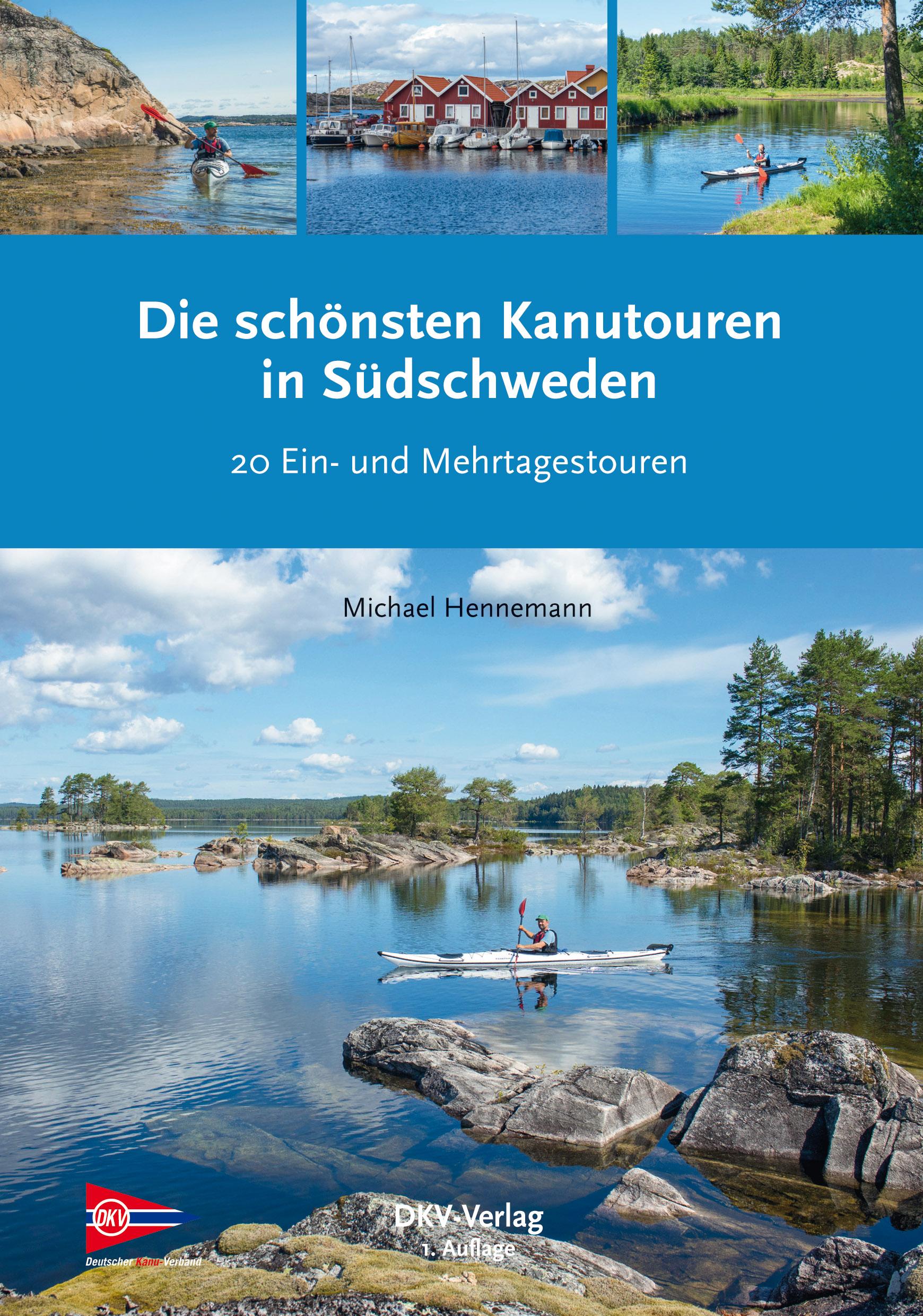 Vorderes Coverbild Die schönsten Kanutouren in Südschweden