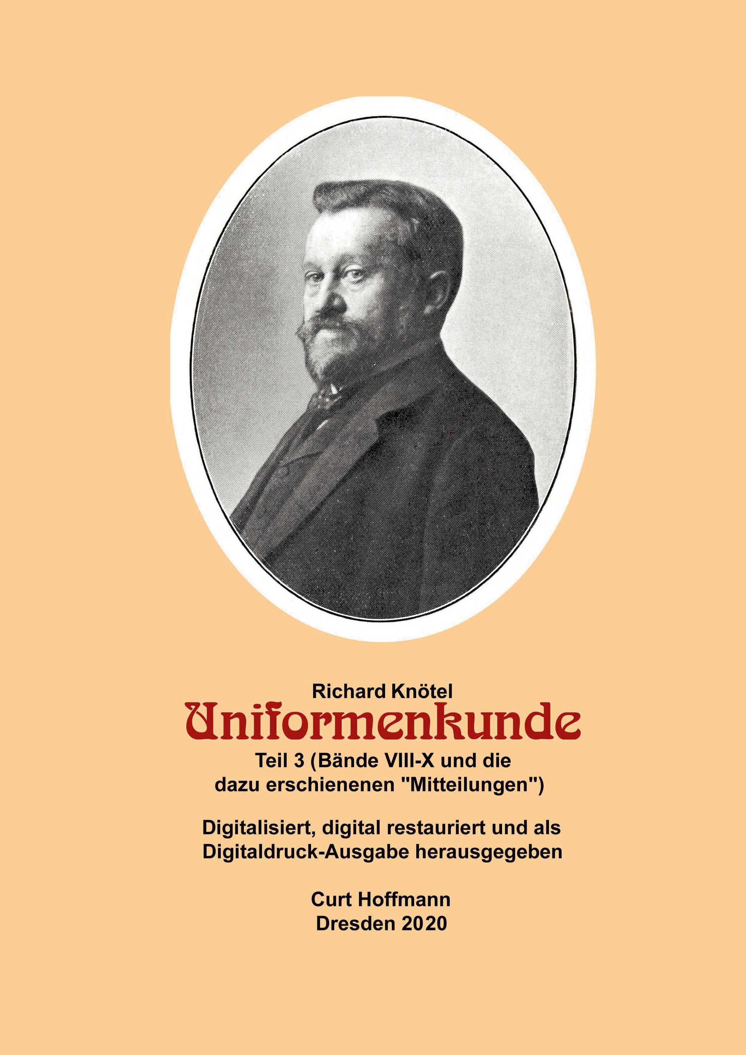 Vorderes Coverbild Richard Knötel, Uniformenkunde Teil 3 (Bände VIII-X und die dazu erschienenen "Mitteilungen"
