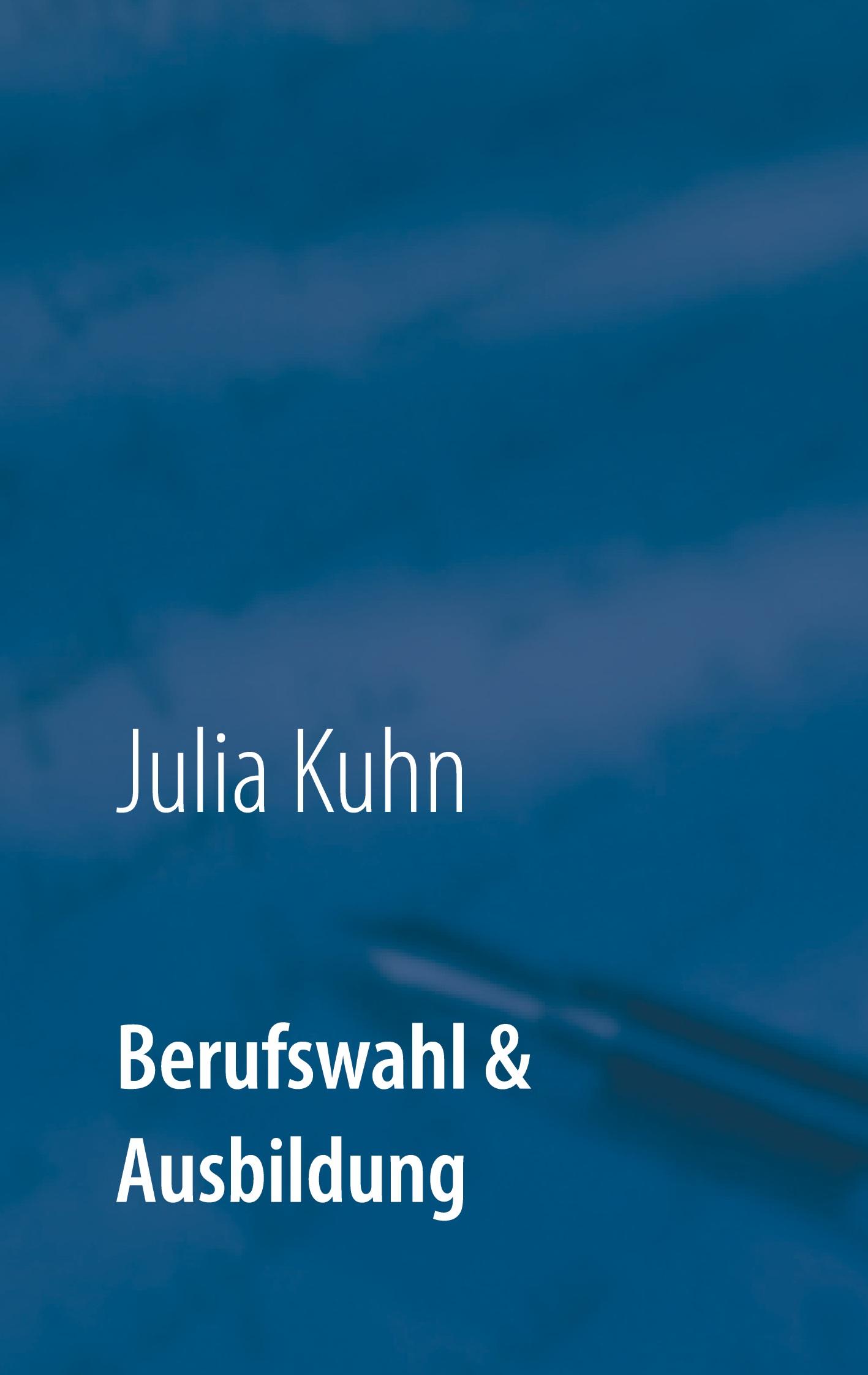 Vorderes Coverbild Berufswahl & Ausbildung
