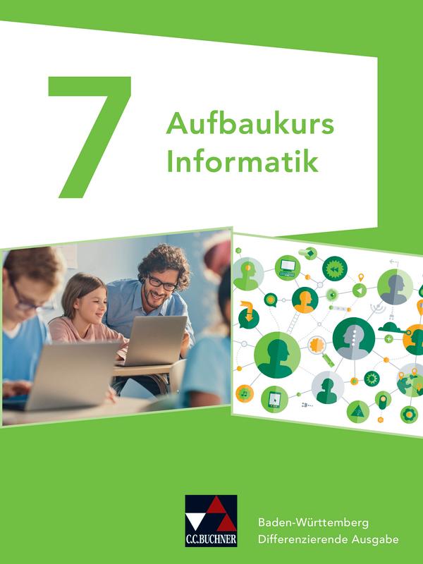 Vorderes Coverbild Informatik Baden-Württemberg Aufbaukurs 7