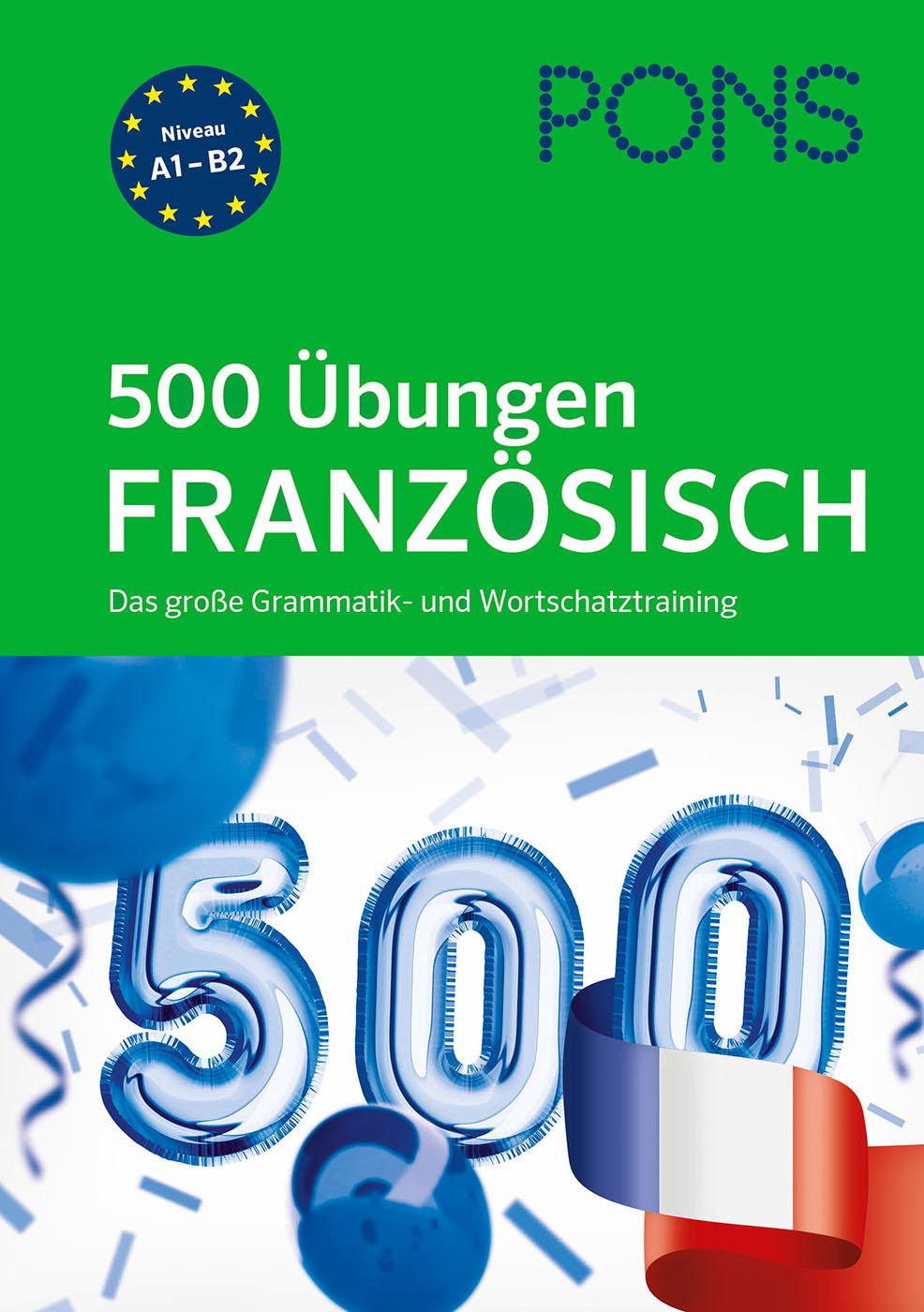 Vorderes Coverbild PONS 500 Übungen Französisch