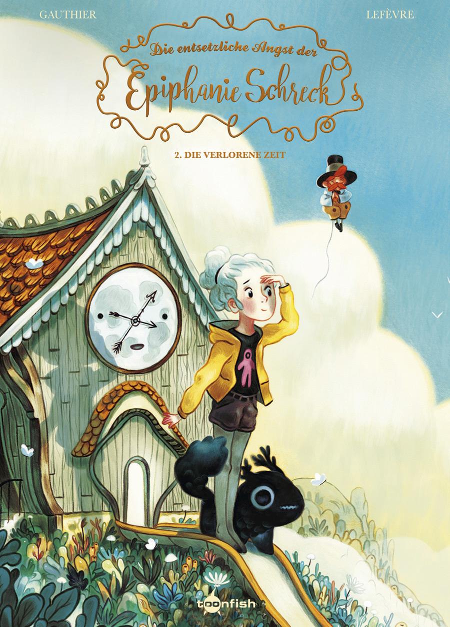 Vorderes Coverbild Die entsetzliche Angst der Epiphanie Schreck. Band 2