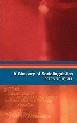 Vorderes Coverbild A Glossary of Sociolinguistics