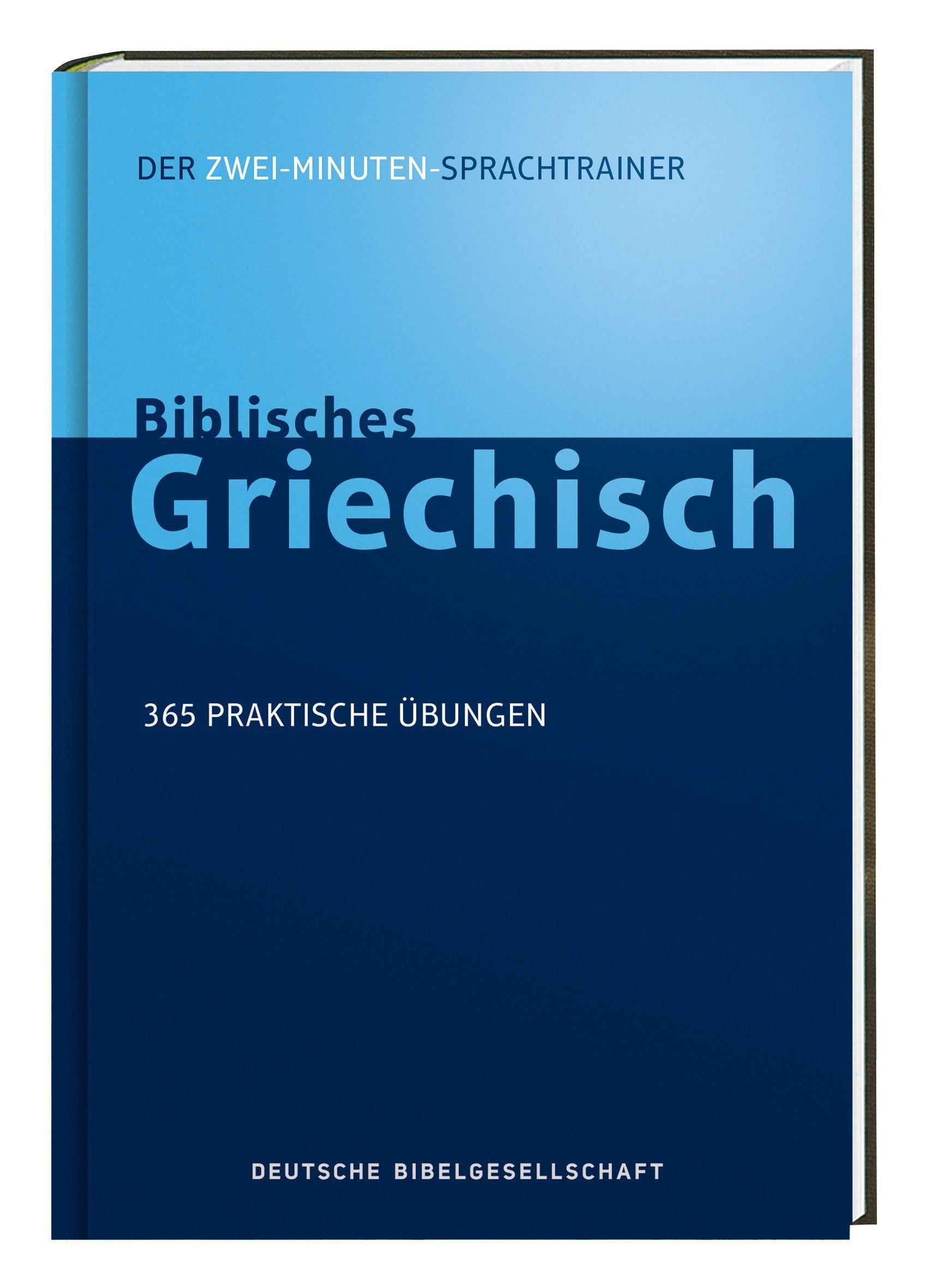 Vorderes Coverbild Biblisches Griechisch. Der Zwei-Minuten-Sprachtrainer