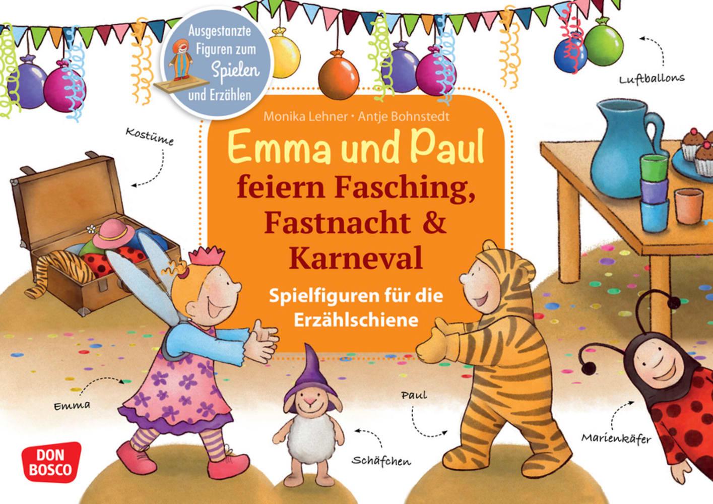 Vorderes Coverbild Emma und Paul feiern Fasching, Fastnacht & Karneval.