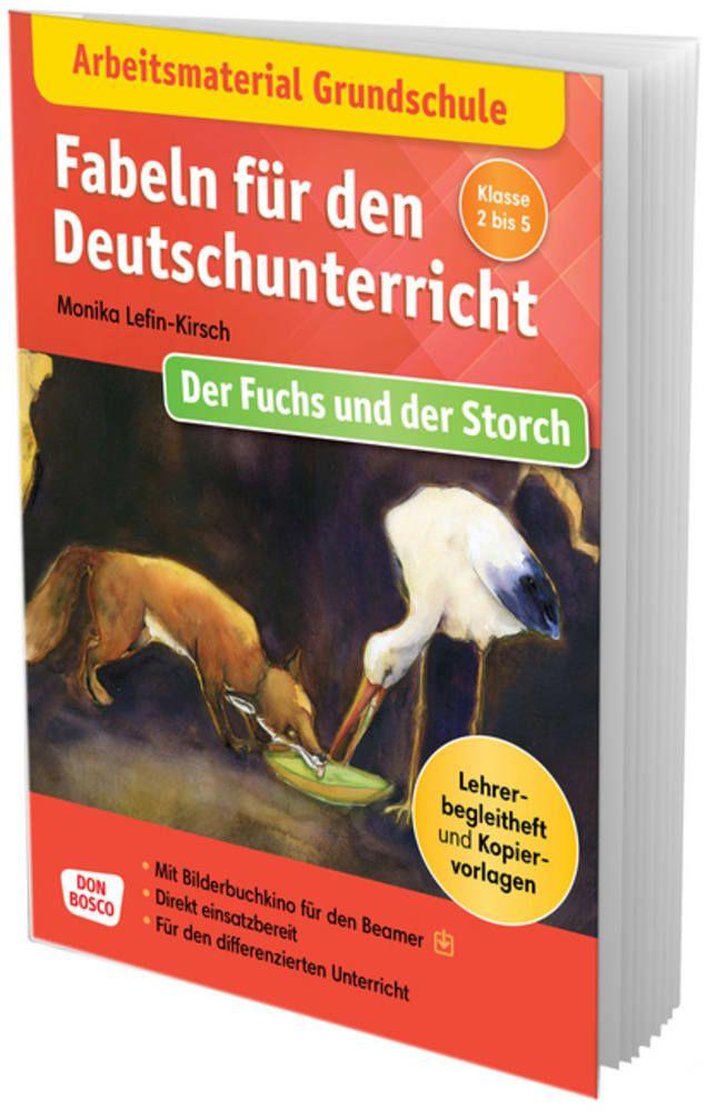 Vorderes Coverbild Arbeitsmaterial Grundschule. Fabeln für den Deutschunterricht: Der Fuchs und der Storch
