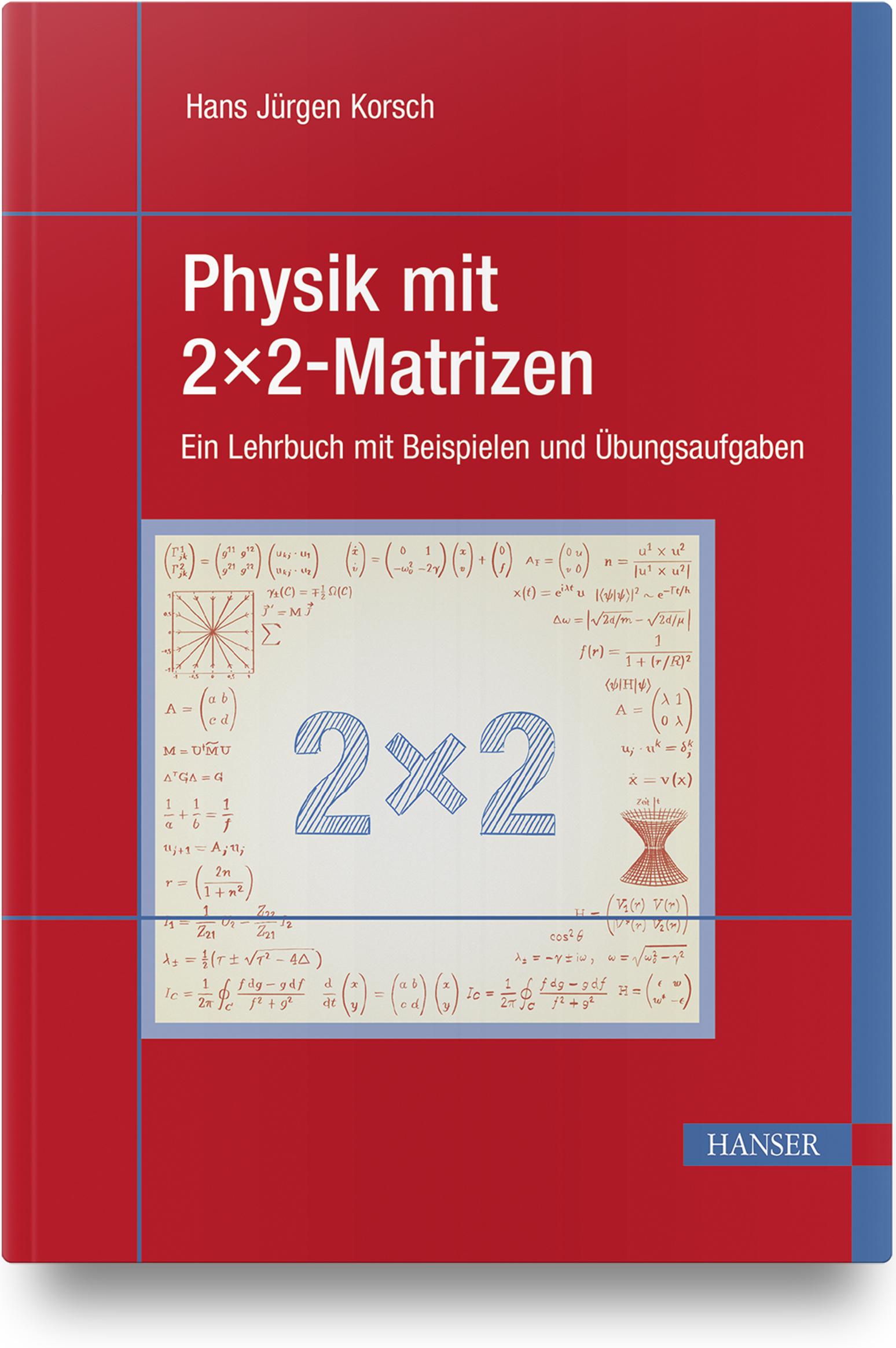 Vorderes Coverbild Physik mit 2x2-Matrizen