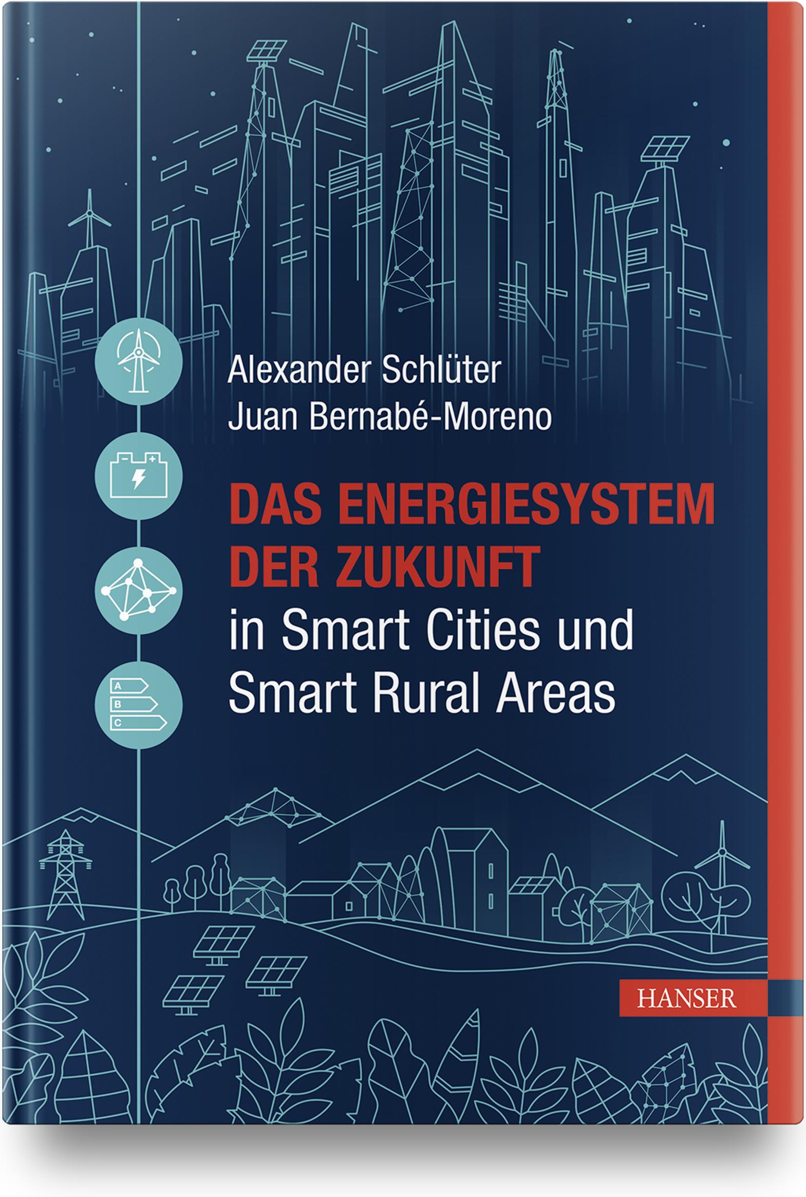 Vorderes Coverbild Das Energiesystem der Zukunft in Smart Cities und Smart Rural Areas