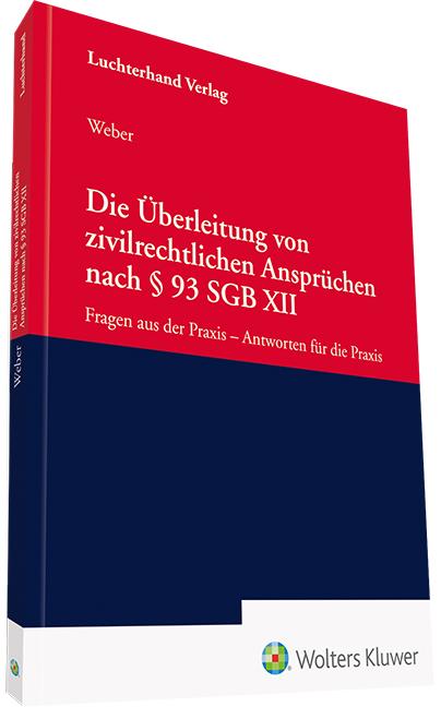 Vorderes Coverbild Die Überleitung von zivilrechtlichen Ansprüchen nach § 93 SGB XII