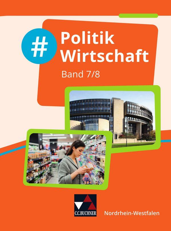 Vorderes Coverbild #Politik Wirtschaft NRW 7/8