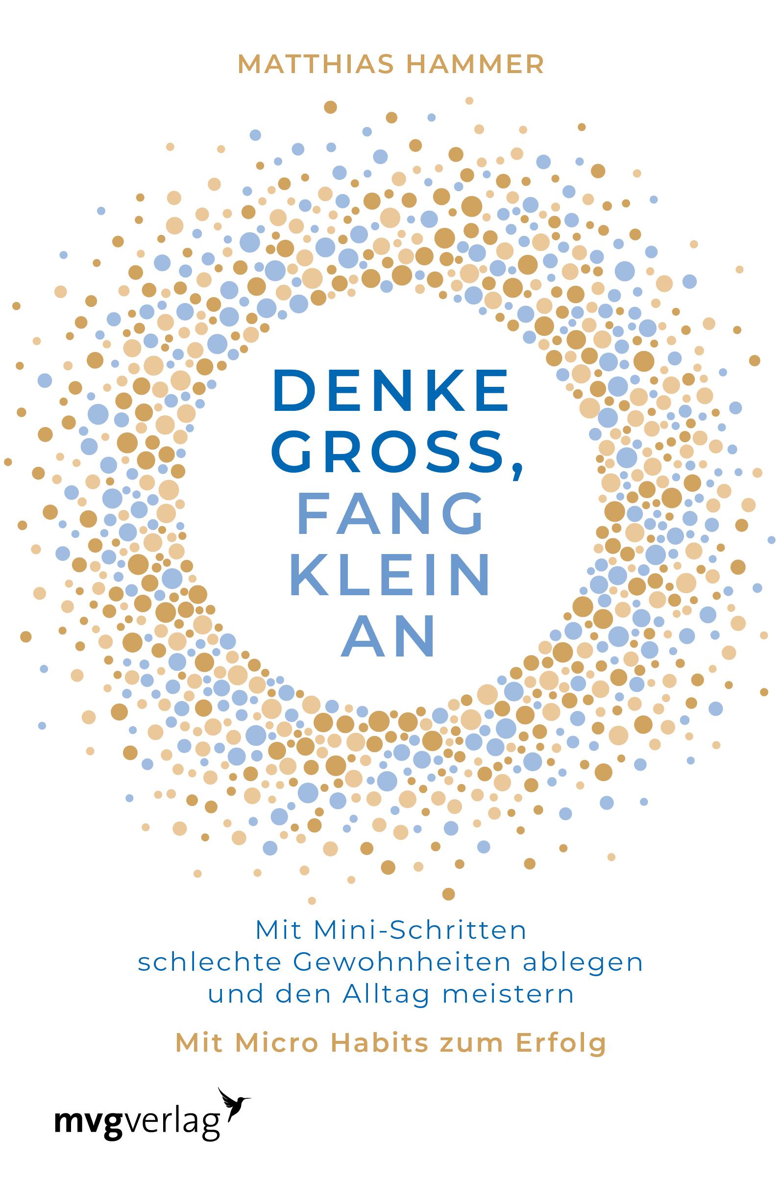 Vorderes Coverbild Denke groß, fang klein an