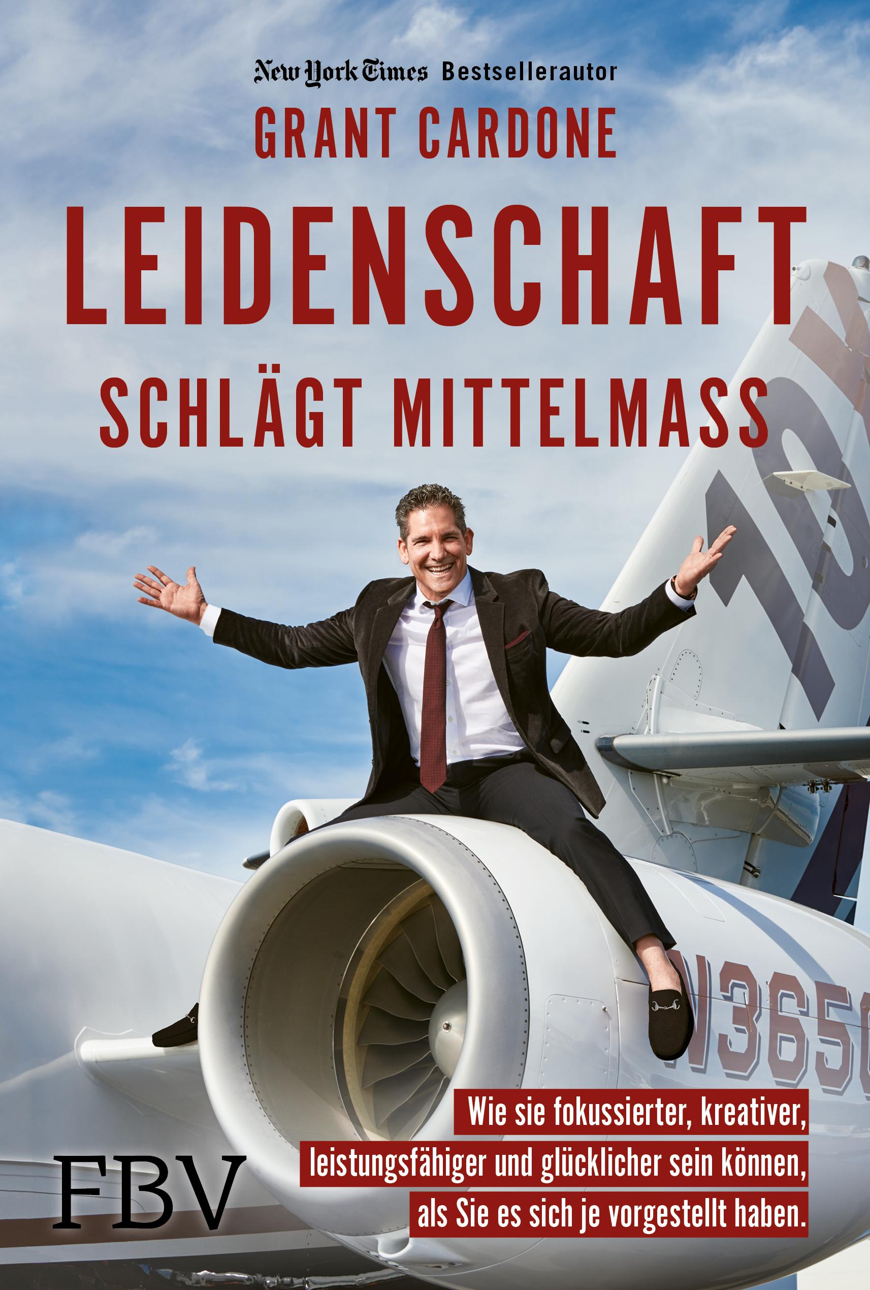 Vorderes Coverbild Leidenschaft schlägt Mittelmaß