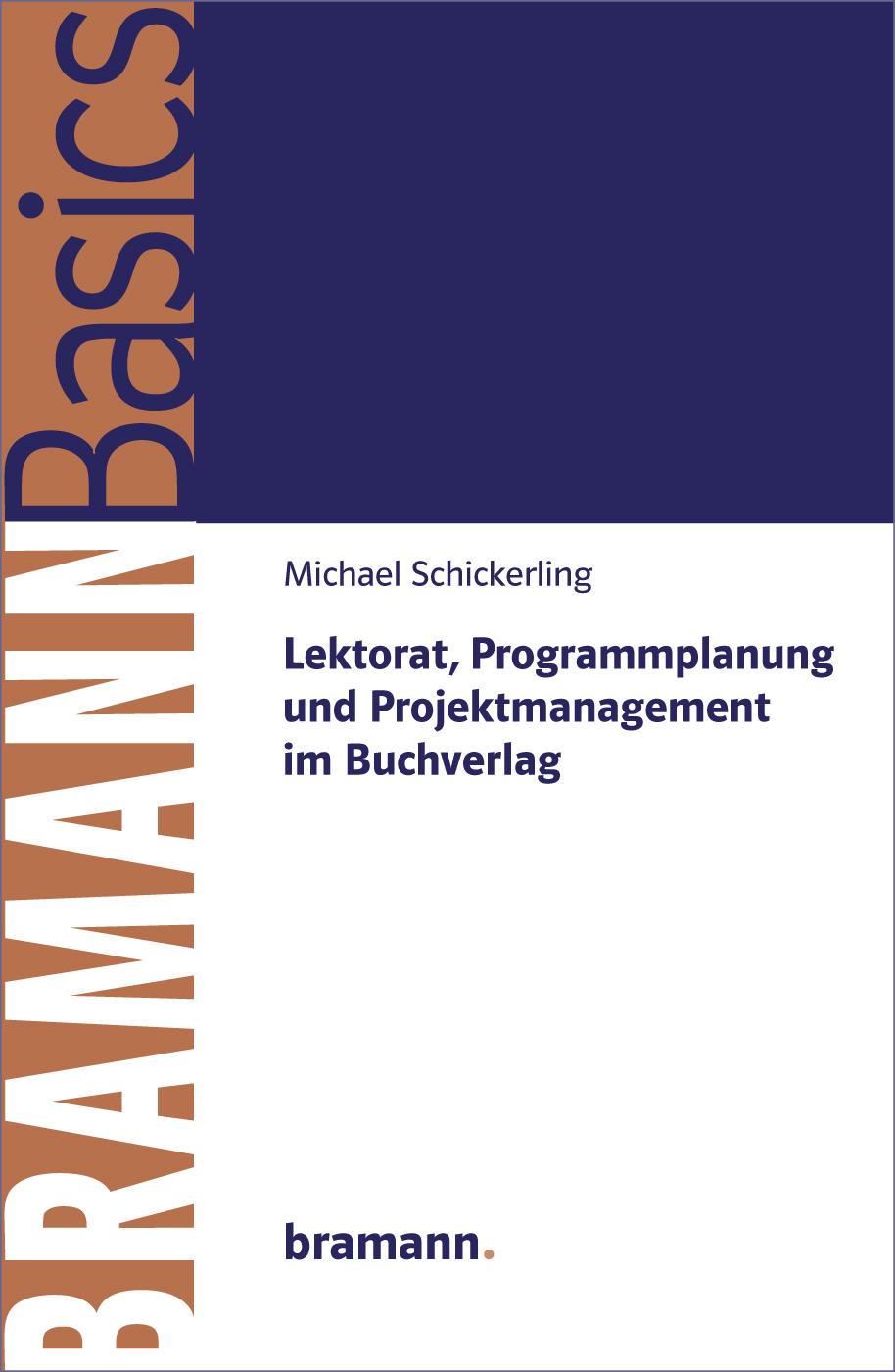 Vorderes Coverbild Lektorat, Programmplanung und Projektmanagement im Buchverlag