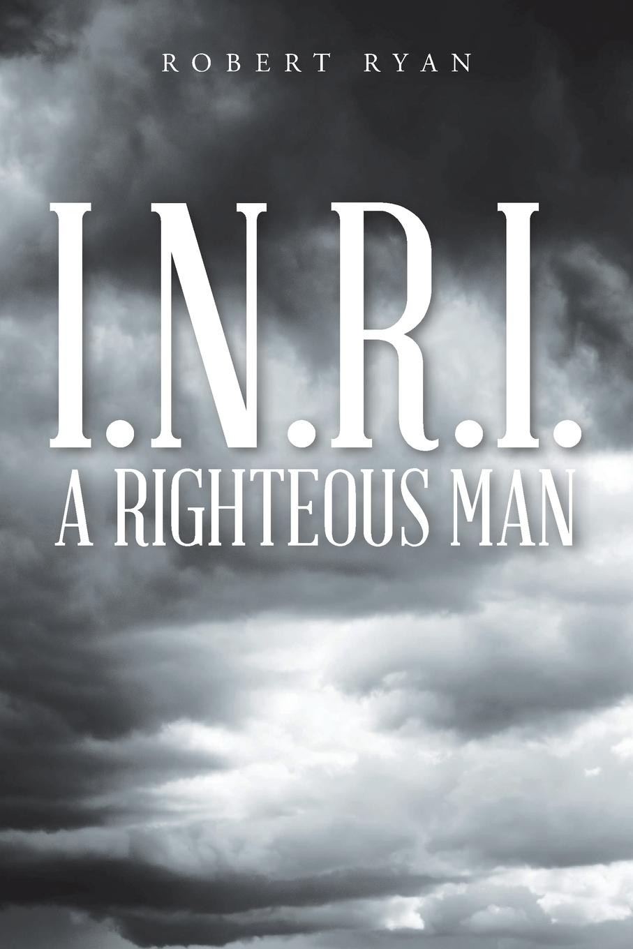 Vorderes Coverbild I.N.R.I. - A Righteous Man