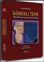 Vorderes Coverbild Göbekli Tepe Öteki Dünyaya Acilan Kapinin Sifreleri
