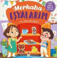 Vorderes Coverbild Merhaba Esyalarim - Cirt Cirtli Hikaye Kitabi