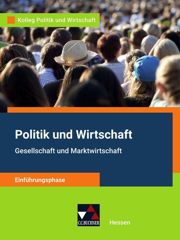 Vorderes Coverbild Kolleg Politik und Wirtschaft HE Einführungsphase