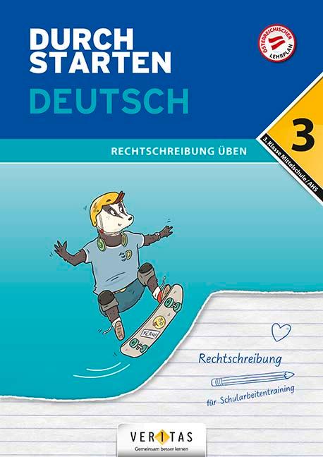 Vorderes Coverbild Durchstarten 3. Klasse - Deutsch Mittelschule/AHS - Rechtschreibung