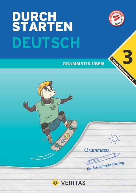 Vorderes Coverbild Durchstarten 3. Klasse - Deutsch Mittelschule/AHS - Grammatik