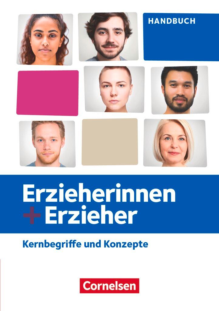 Vorderes Coverbild Erzieherinnen + Erzieher. Zu allen Ausgaben und Bänden - Kernbegriffe und Konzepte - Handbuch
