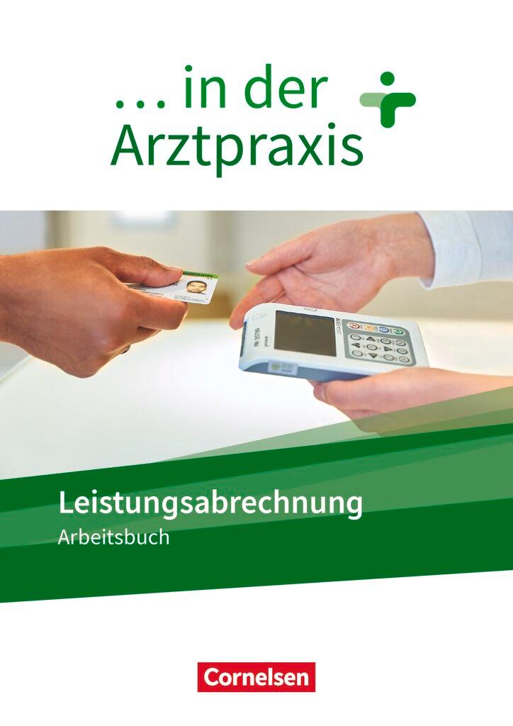 Vorderes Coverbild ... in der Arztpraxis. Leistungsabrechnung - Arbeitsbuch