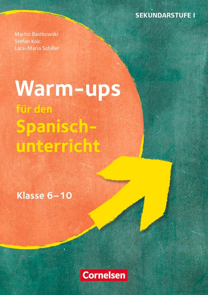 Vorderes Coverbild Warm-ups - Aufwärmübungen Fremdsprachen - Spanisch - Klasse 6-10