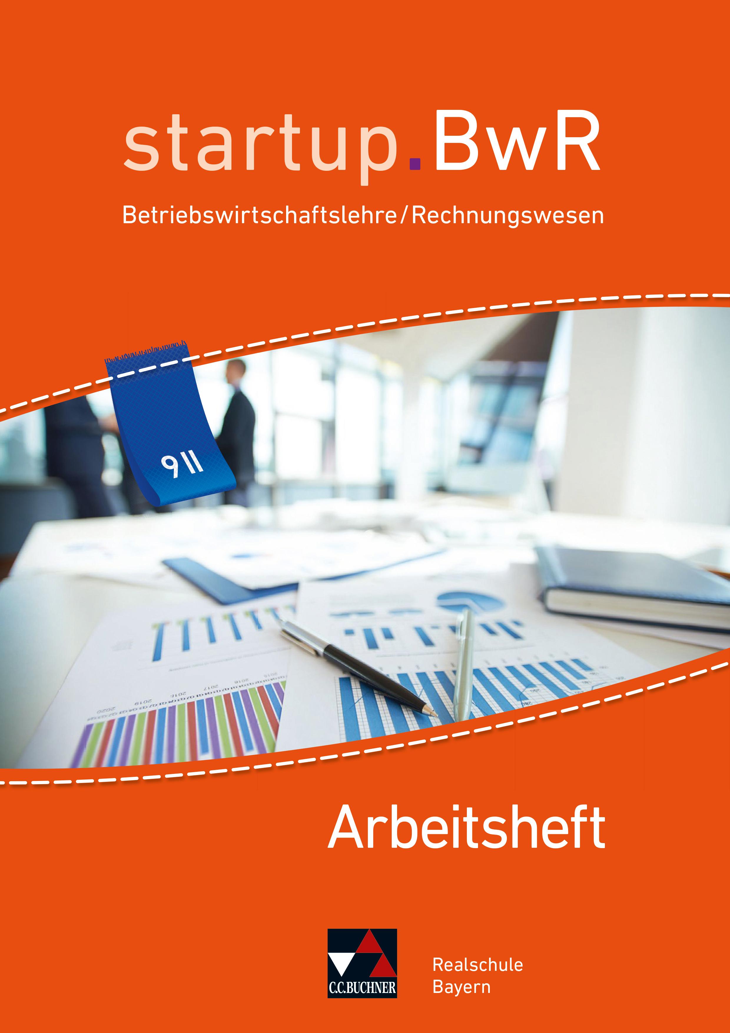 Vorderes Coverbild startup.BWR Bayern 9 II Arbeitsheft Realschule Bayern