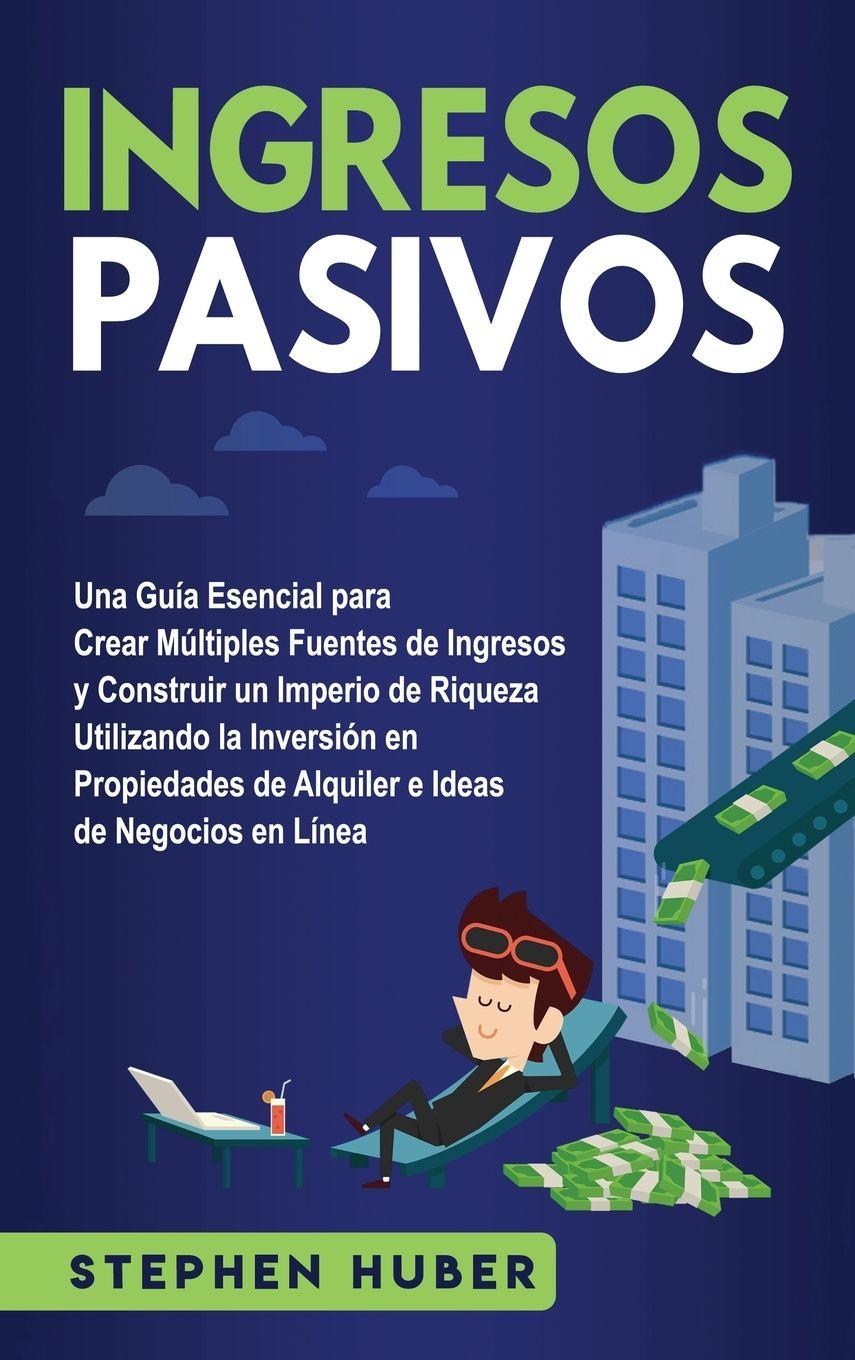 Vorderes Coverbild Ingresos pasivos