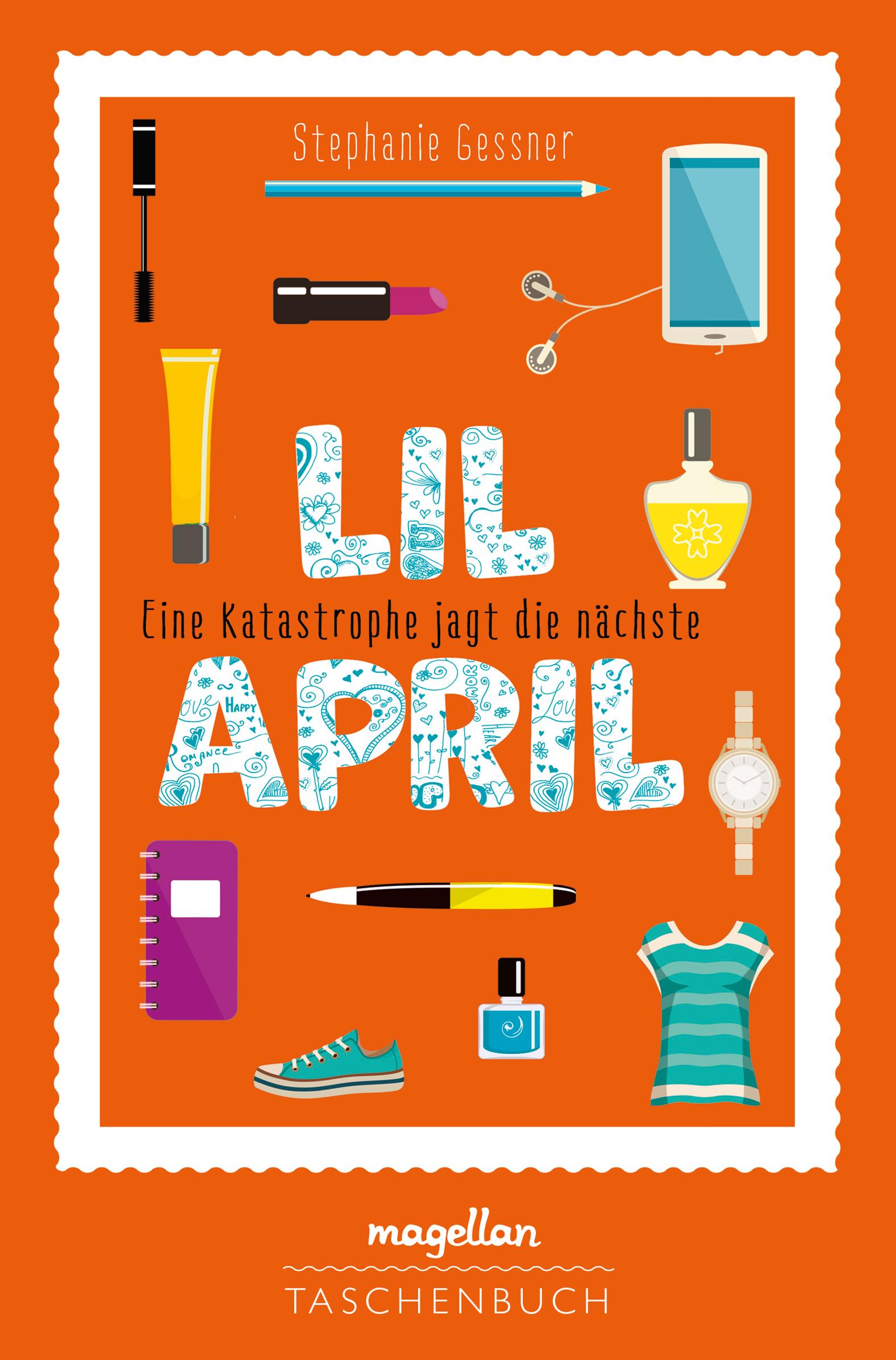 Vorderes Coverbild Lil April - Eine Katastrophe jagt die nächste