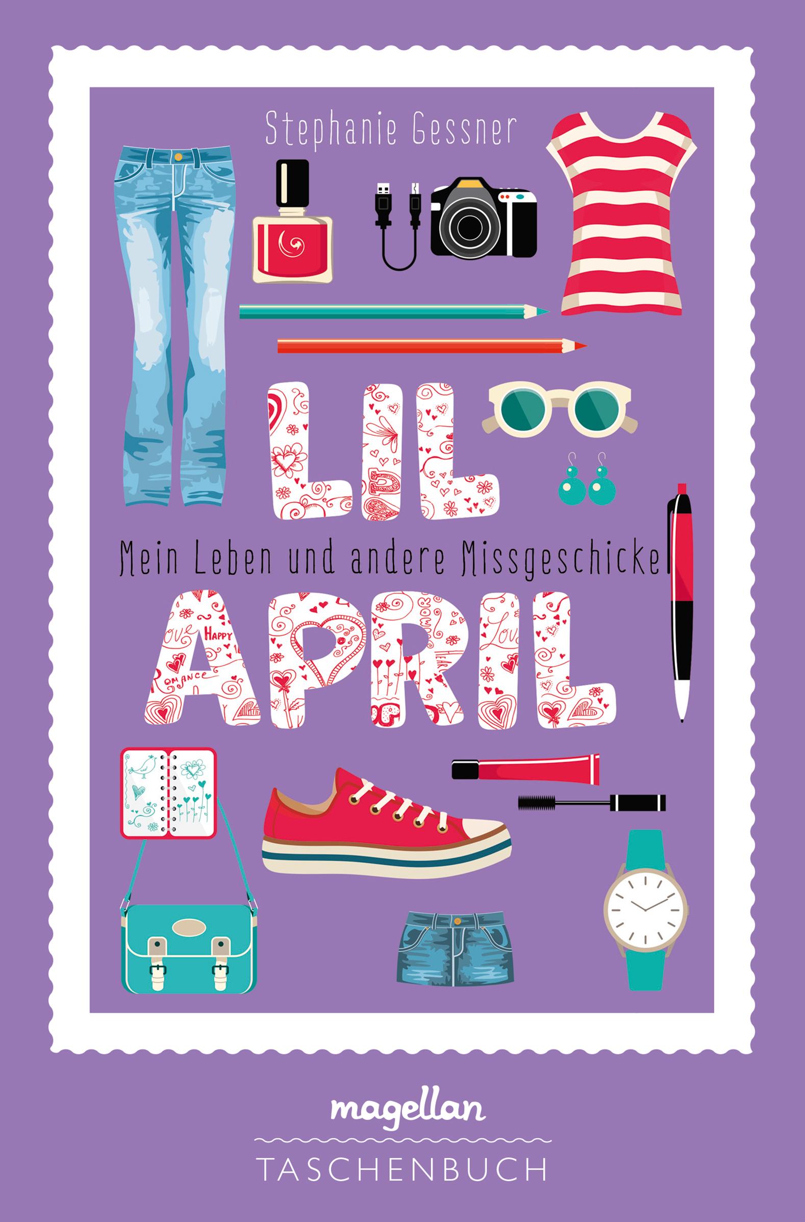 Vorderes Coverbild Lil April - Mein Leben und andere Missgeschicke