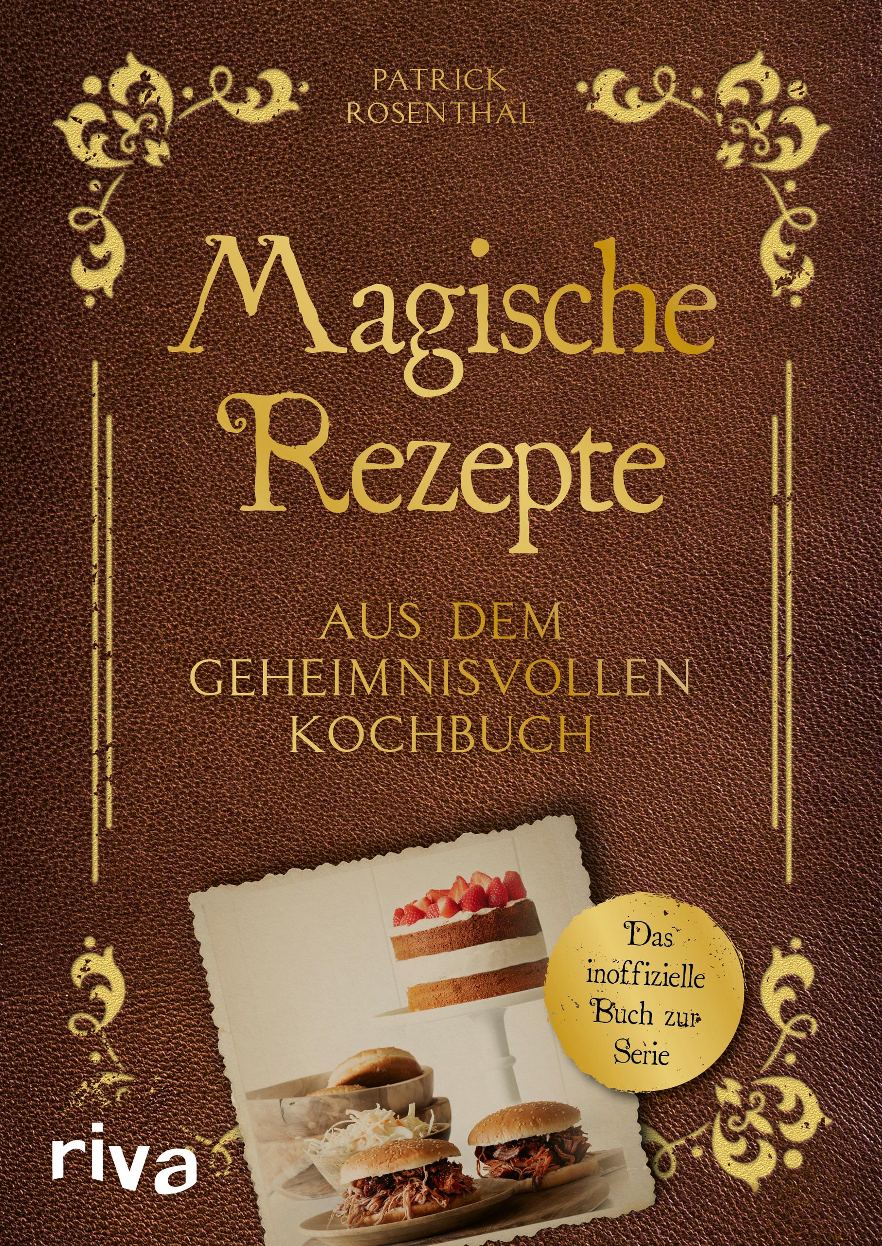 Vorderes Coverbild Magische Rezepte aus dem geheimnisvollen Kochbuch