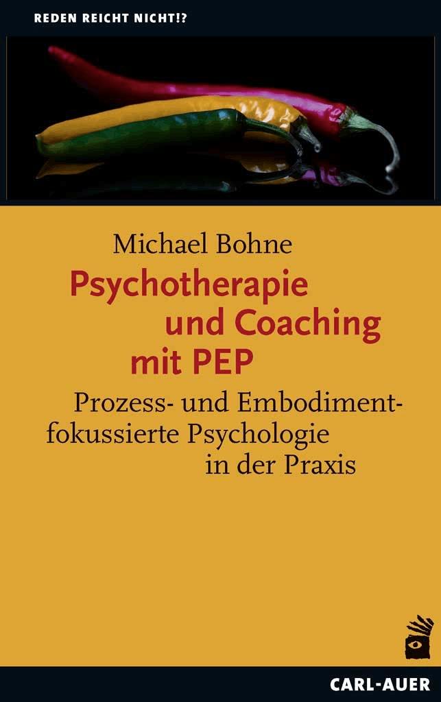 Vorderes Coverbild Psychotherapie und Coaching mit PEP