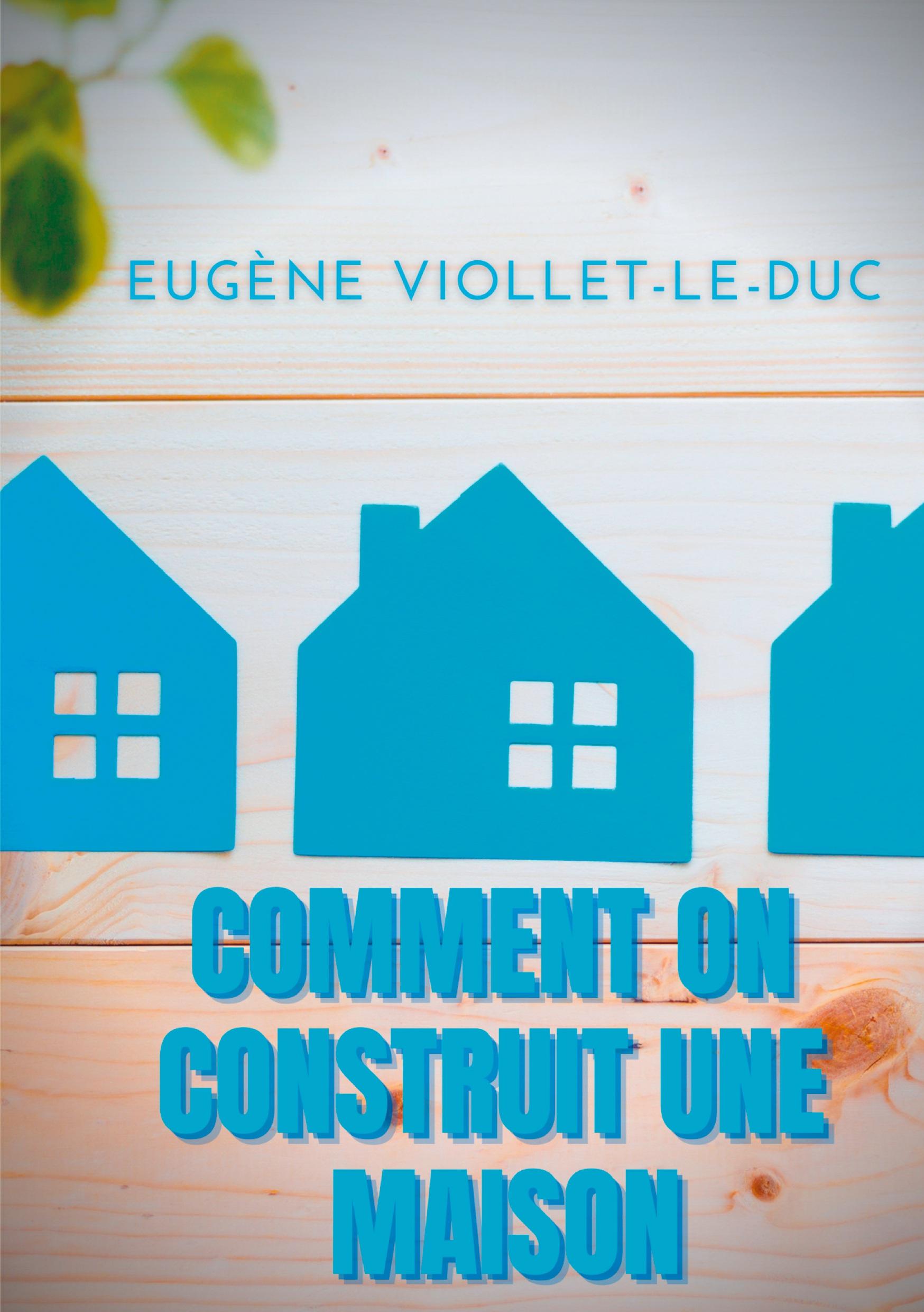 Vorderes Coverbild Comment on construit une maison