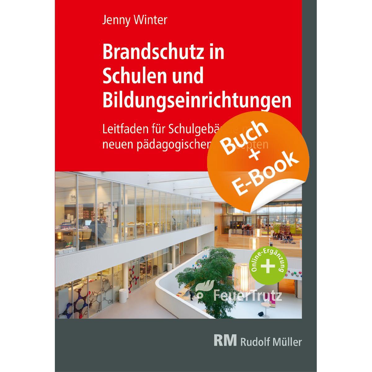 Vorderes Coverbild Brandschutz in Schulen und Bildungseinrichtungen - mit E-Book (PDF)