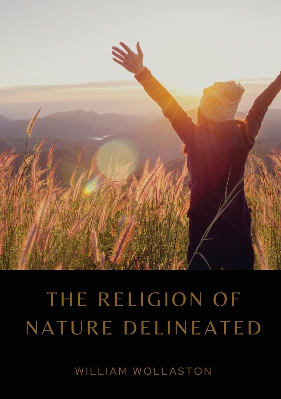 Vorderes Coverbild The Religion of Nature Delineated
