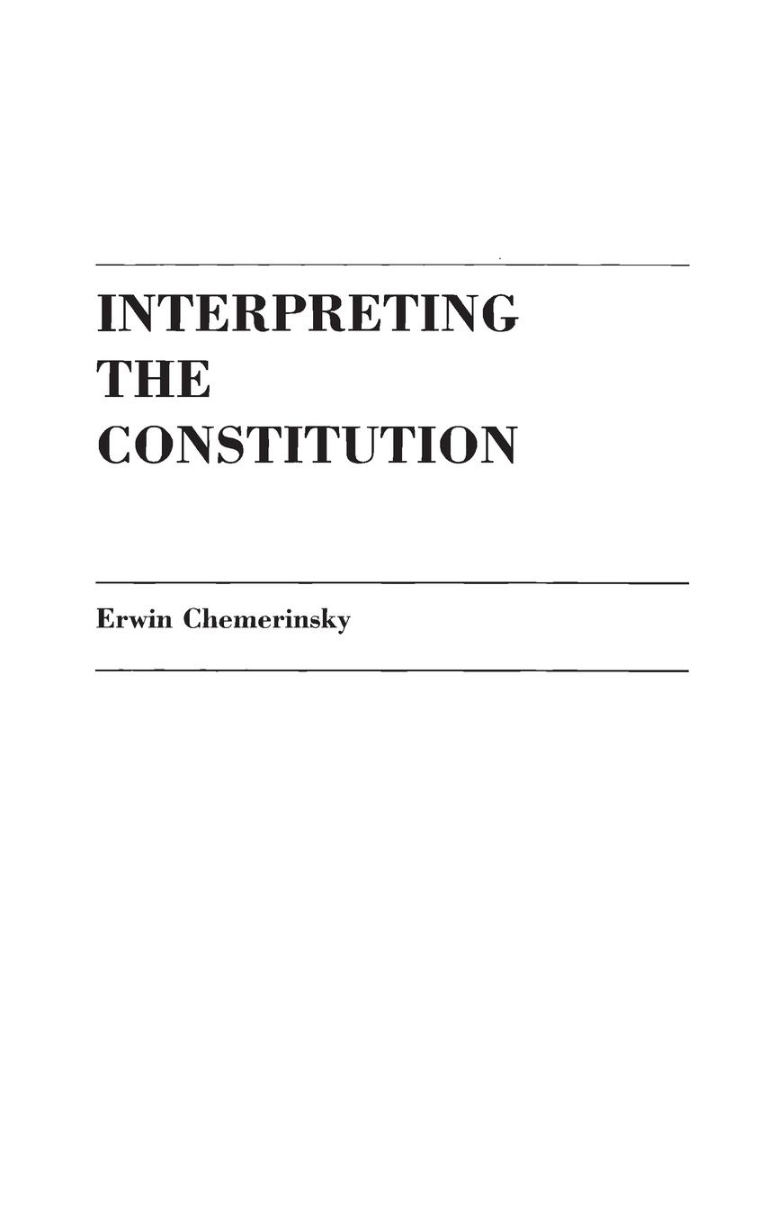 Vorderes Coverbild Interpreting the Constitution