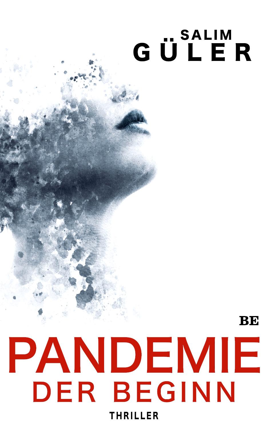 Vorderes Coverbild Pandemie - Der Beginn
