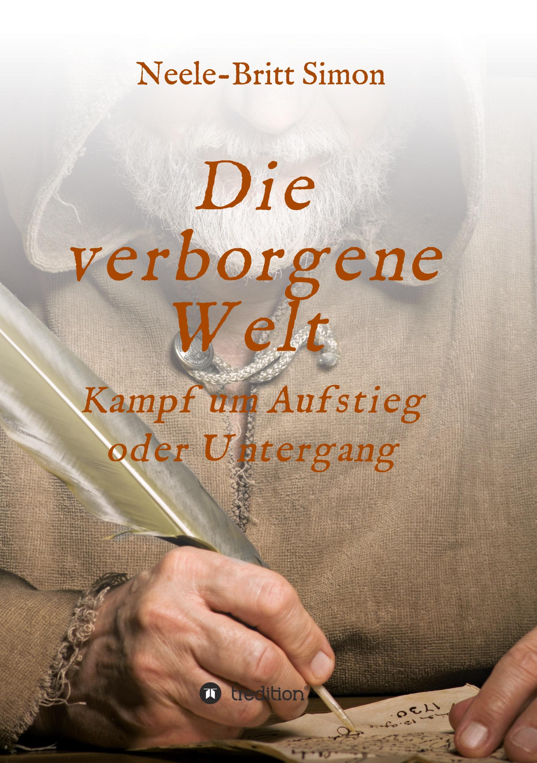 Vorderes Coverbild Die verborgene Welt - Kampf um Aufstieg oder Untergang
