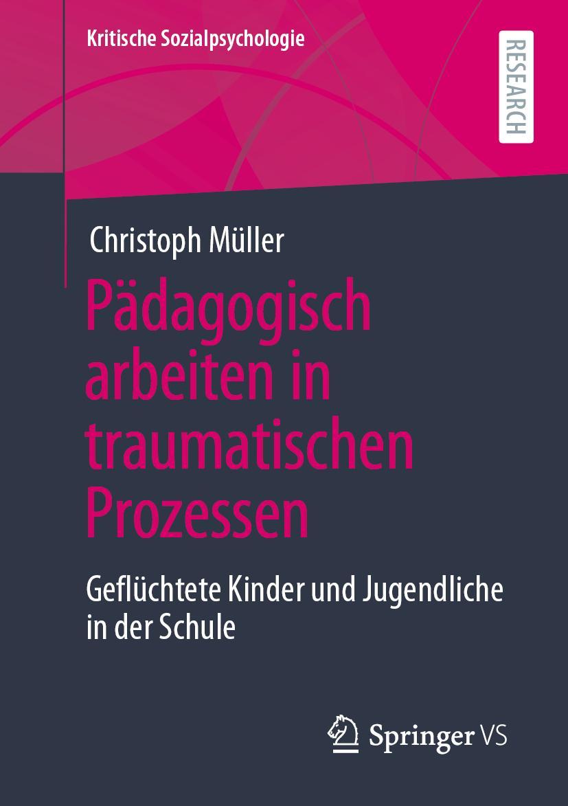 Vorderes Coverbild Pädagogisch arbeiten in traumatischen Prozessen
