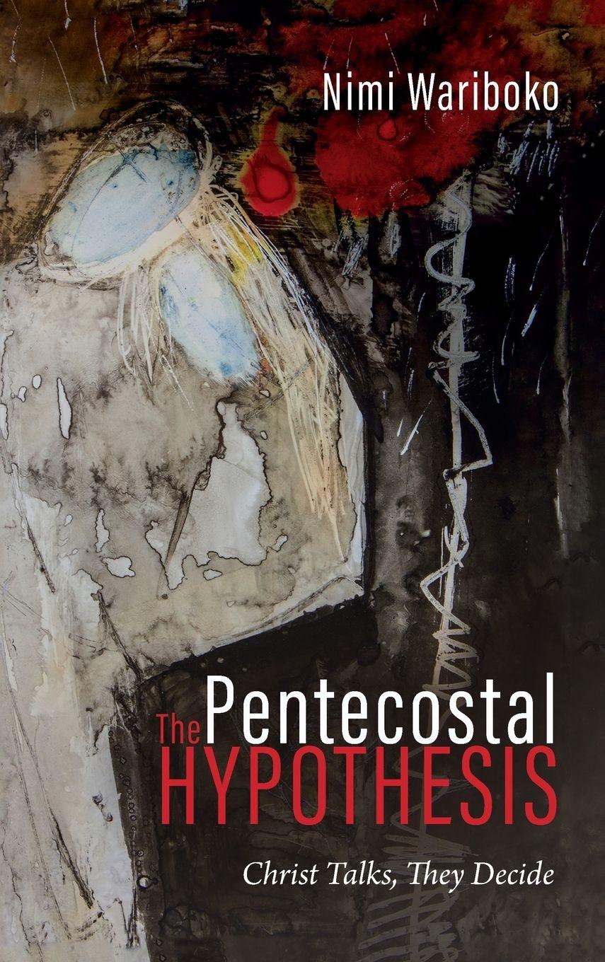 Vorderes Coverbild The Pentecostal Hypothesis