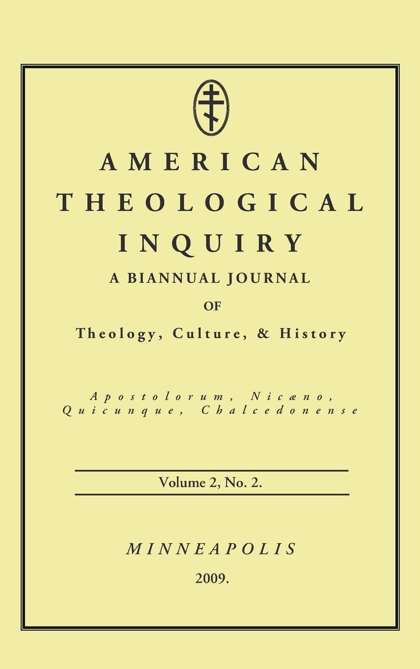 Vorderes Coverbild American Theological Inquiry, Volume Two, Issue Two