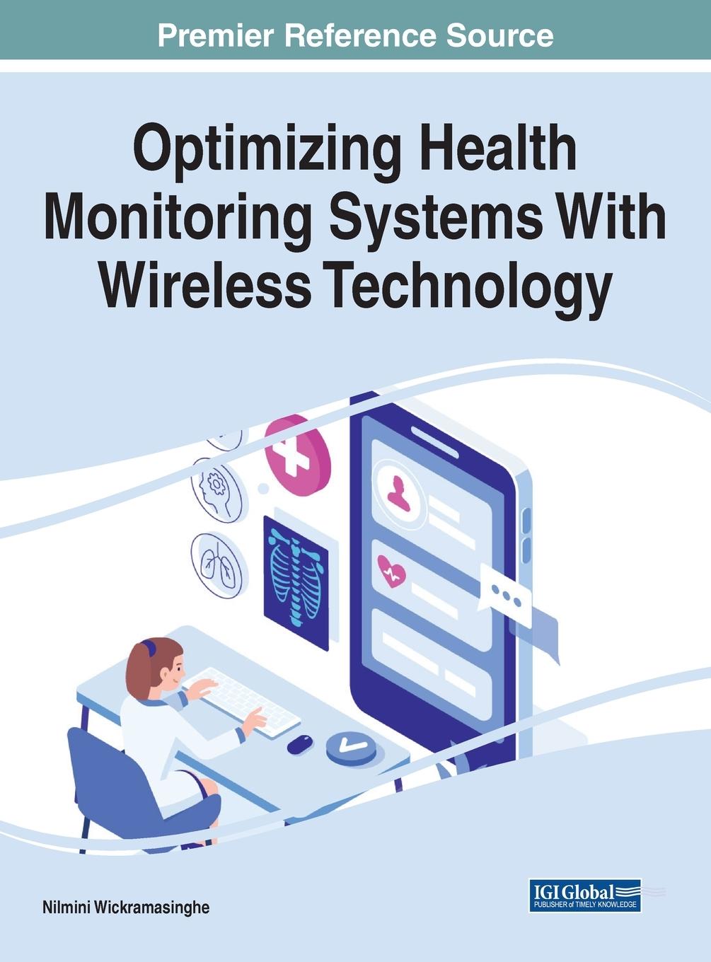 Vorderes Coverbild Optimizing Health Monitoring Systems With Wireless Technology