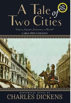 Vorderes Coverbild A Tale of Two Cities (Annotated, Large Print)