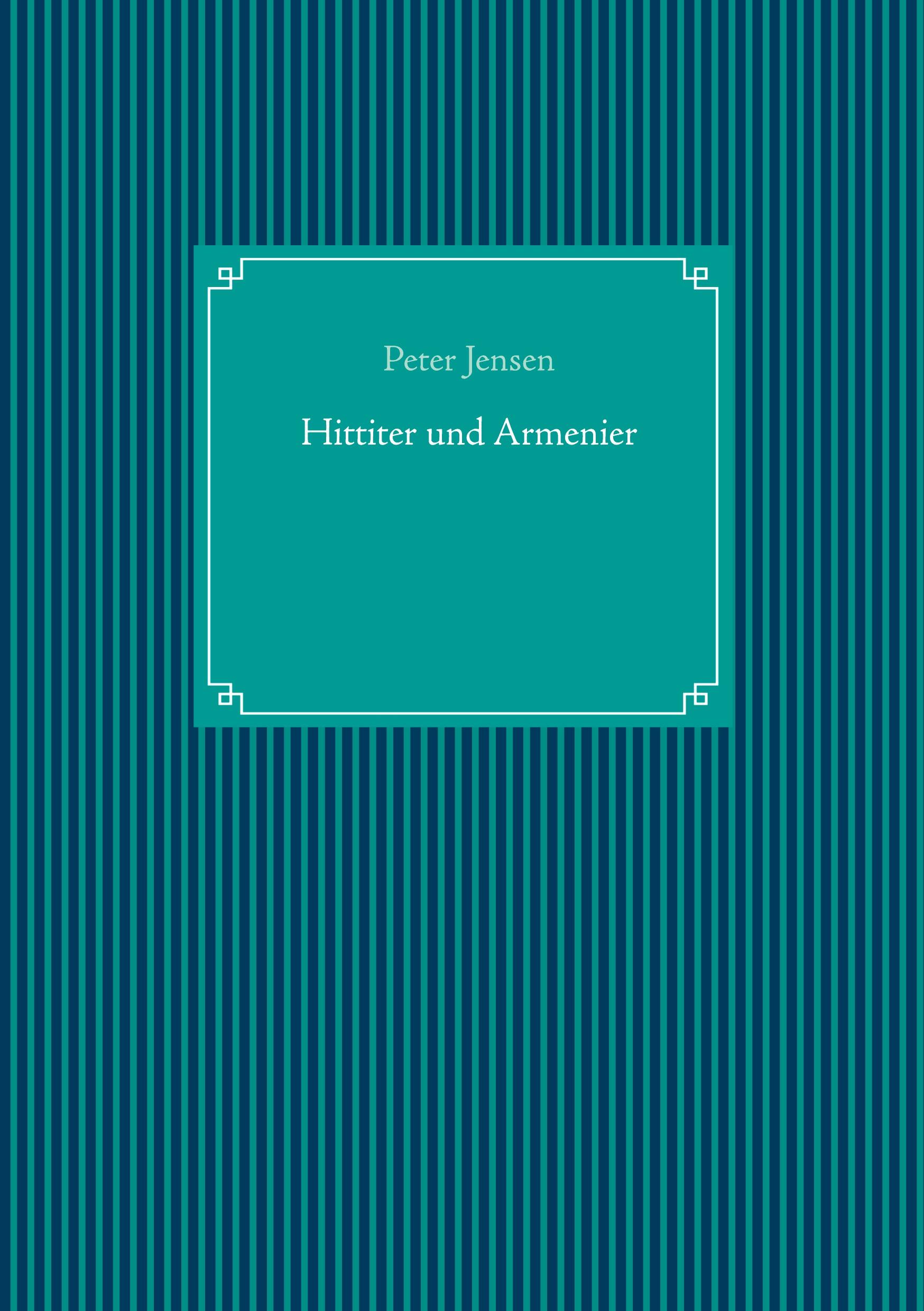 Vorderes Coverbild Hittiter und Armenier
