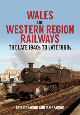 Vorderes Coverbild Wales and Western Region Railways