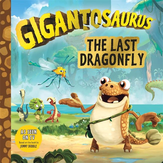Vorderes Coverbild Gigantosaurus - The Last Dragonfly