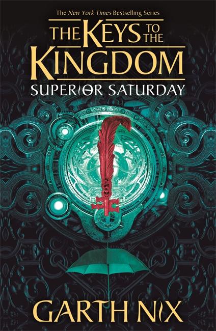 Vorderes Coverbild Superior Saturday: The Keys to the Kingdom 6