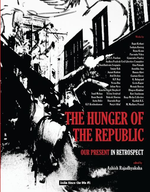 Vorderes Coverbild The Hunger of the Republic - Our Present in Retrospect