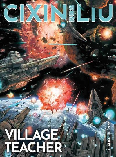 Vorderes Coverbild Cixin Liu's the Village Teacher: A Graphic Novel